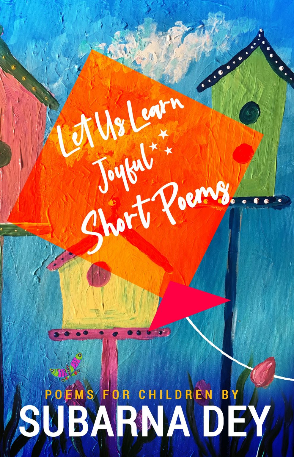 let-us-learn-joyful-short-poems-subarna-dey-power-publishers