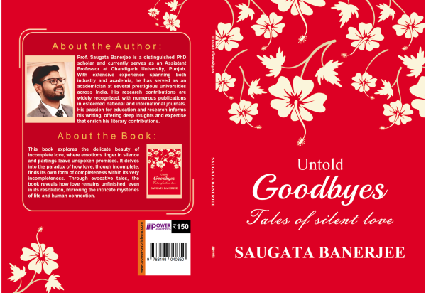 Untold Goodbyes by Saugata Banerjee